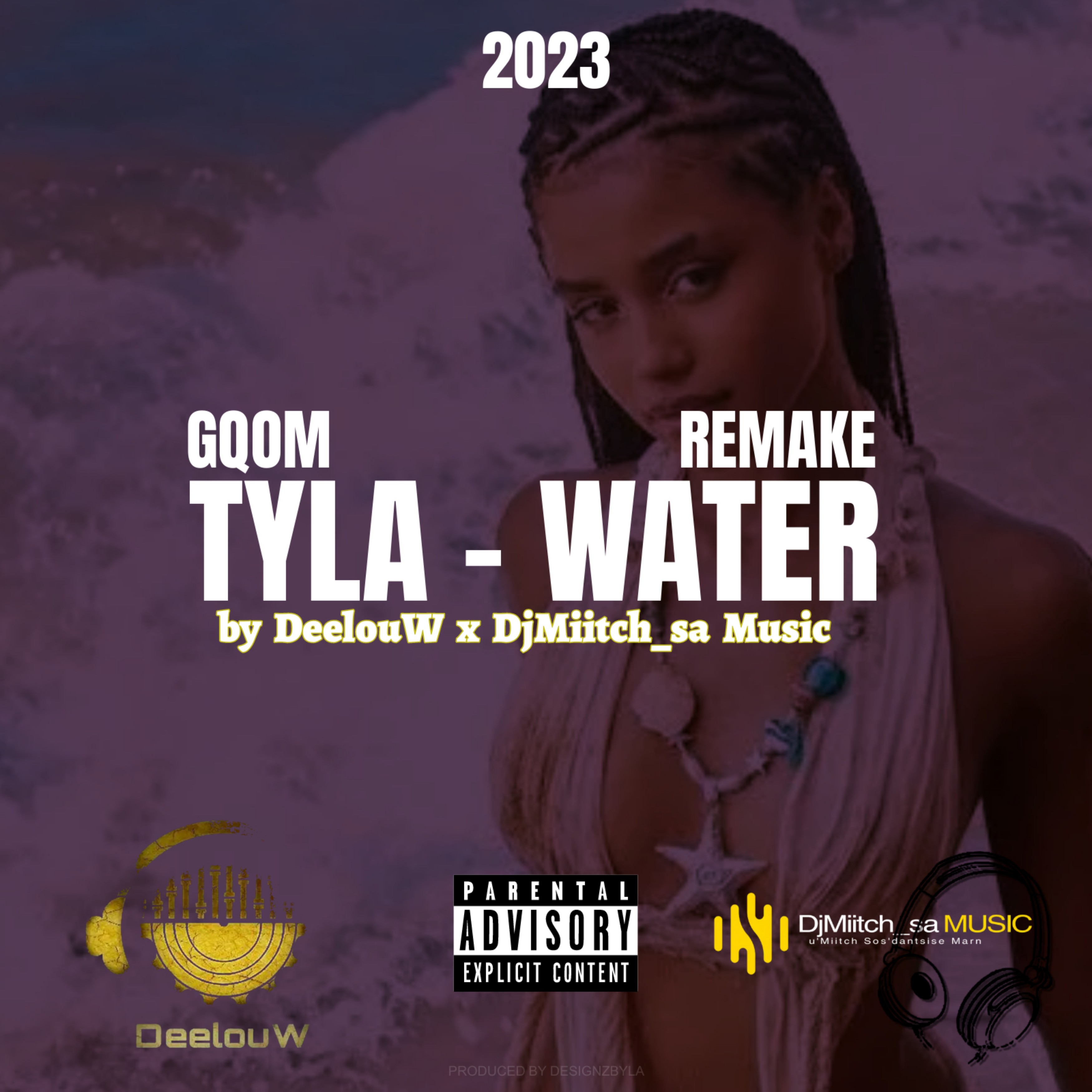 Tyla - Water (Gqom Remake) by DeelouW x DjMiitch_sa Music - DeelouW x DjMiitch_sa Music